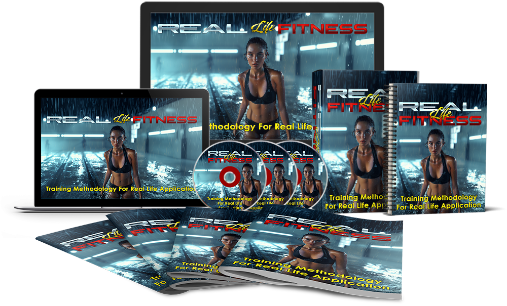 Real Life Fitness – The No-Excuse Guide to Getting Fit (Upgrade Pack Included)-XStream Savage Digital