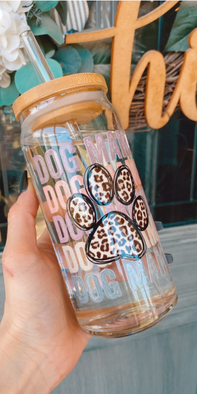 Dog Mom 20 oz Glass Can