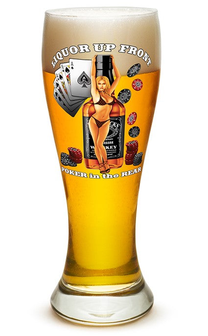 Pilsner Man Cave Gifts for Men or Women ? Liquor Up Front Poker In The Rear Beer Glassware ? Barware Glass (23 Oz)