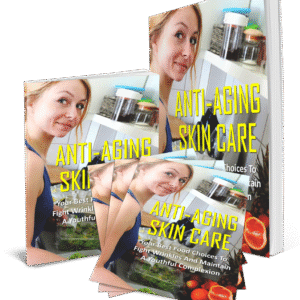 Anti-Aging Skin Care — The Ageless Beauty Blueprint (Digital Guide)
