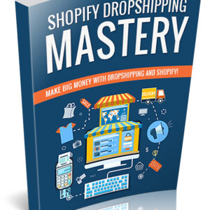 Shopify Dropshipping Mastery — The Zero-Inventory Income System (Digital Course + Workbook)